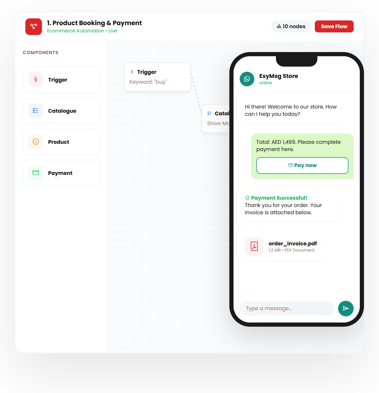 Flow builder with trigger, catalogue and payment steps beside a WhatsApp chat taking an order